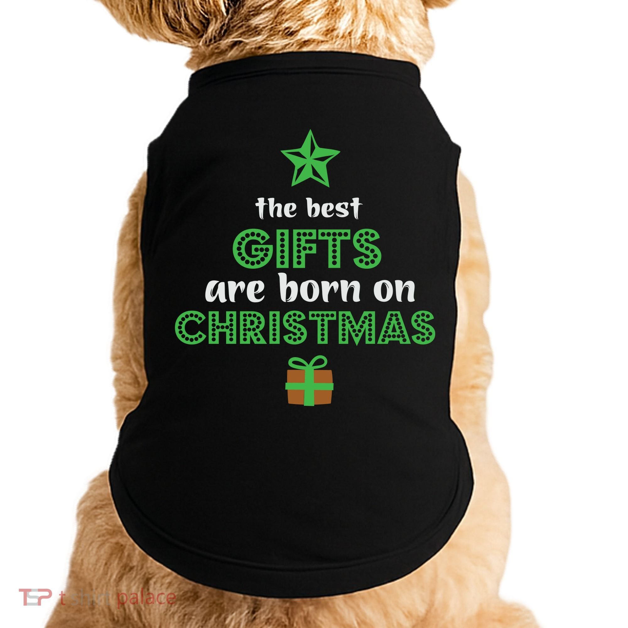 Christmas The Best Gifts Are Bron On Xmas Doggie Tank