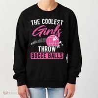 Coolest Throw Bocce Ball Great Gift Women's Sweatshirt thumb 0