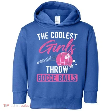 Coolest Throw Bocce Ball Great Gift Toddler Hoodie