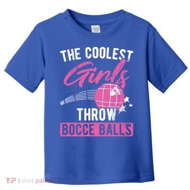 Coolest Throw Bocce Ball Great Gift Toddler T-Shirt