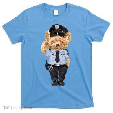 Cute Teddy Bear In Police Uniform T-Shirt
