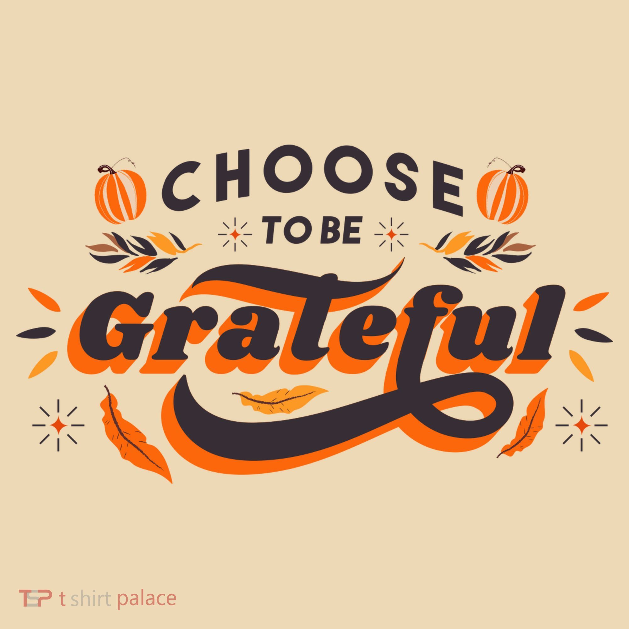 Choose To Be Grateful Pumpkin Tote Bag