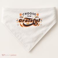 Choose To Be Grateful Pumpkin USA-Made Doggie Bandana thumb 0