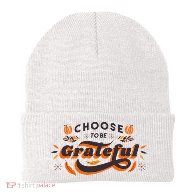 Choose To Be Grateful Pumpkin Beanie