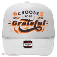 Choose To Be Grateful Pumpkin Hat thumb 0