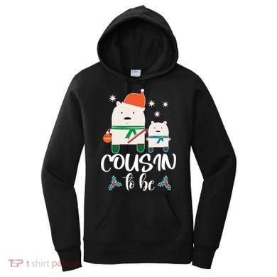 Cousin To Be Polar Bear Christmas Shower Cool Gift Women's Hoodie