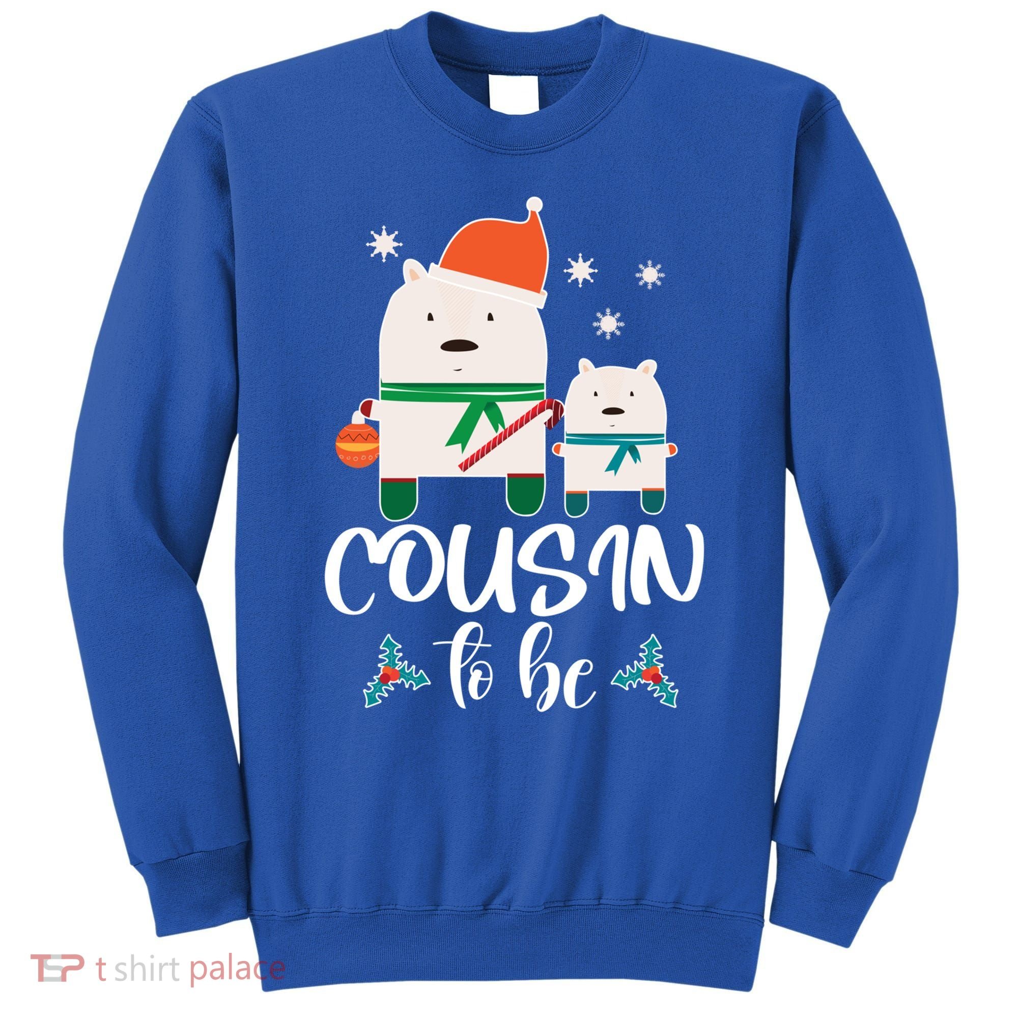 Cousin To Be Polar Bear Christmas Shower Cool Gift Sweatshirt