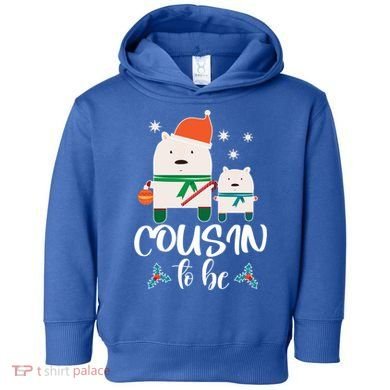 Cousin To Be Polar Bear Christmas Shower Cool Gift Toddler Hoodie