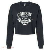 Cruisin Together Bahamas Gift Cropped Pullover Crew thumb 0