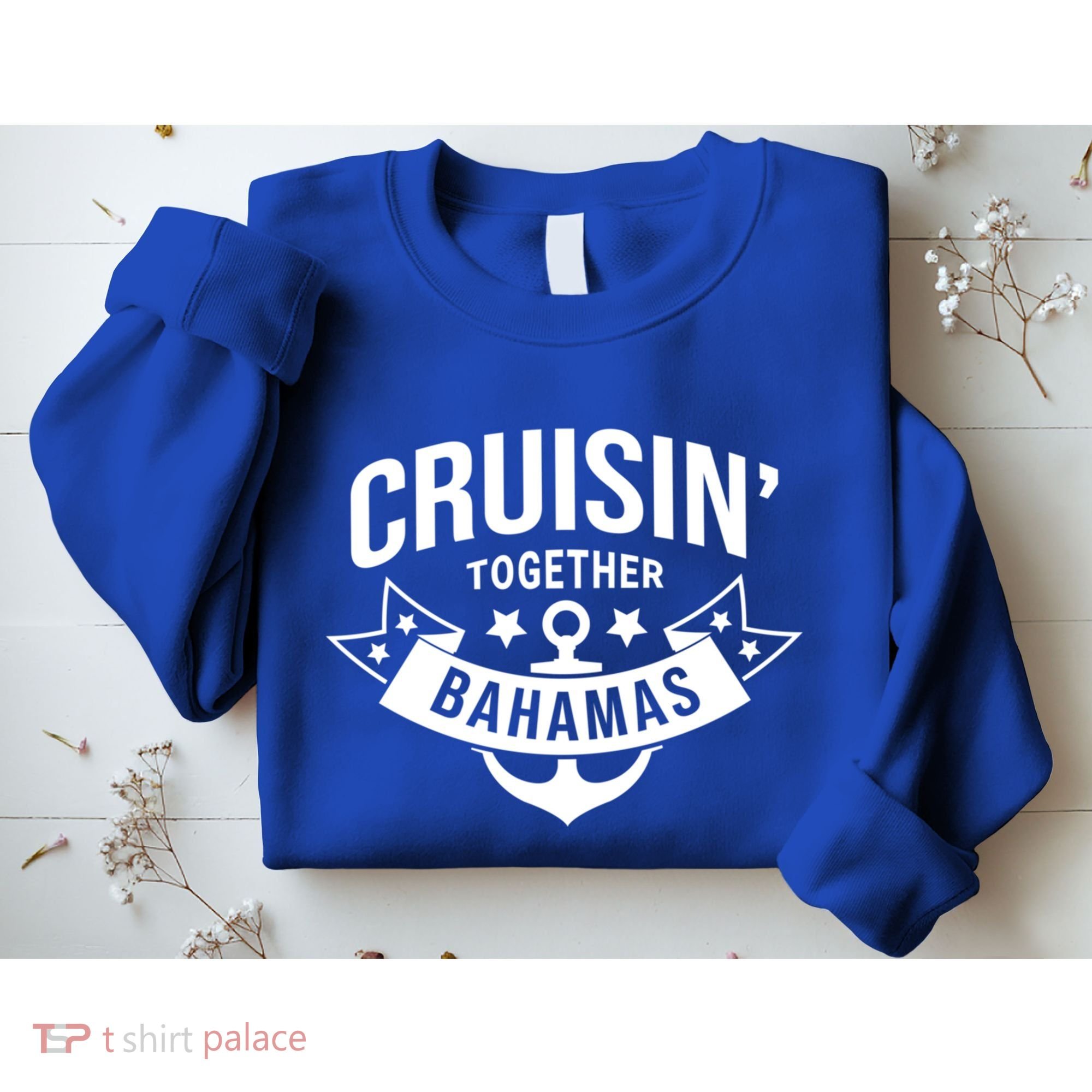 Cruisin Together Bahamas Gift Sweatshirt