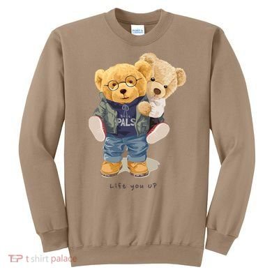 Cute Teddy Bear Lift You Up Sweatshirt