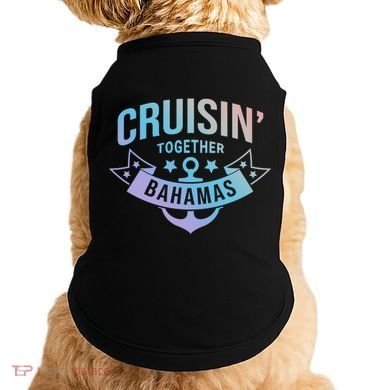 Cruisin Together Bahamas Gift Doggie Tank
