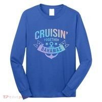 Cruisin Together Bahamas Gift Long Sleeve Shirt thumb 0