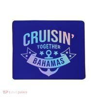 Cruisin Together Bahamas Gift Mousepad thumb 0