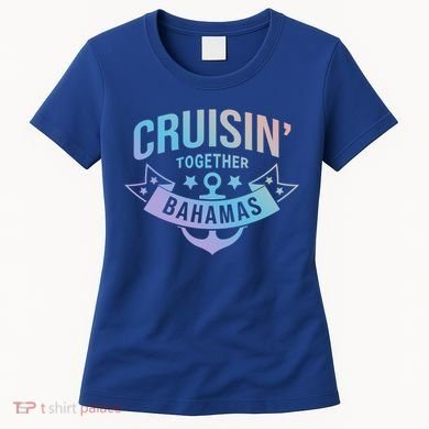 Cruisin Together Bahamas Gift Women's T-Shirt