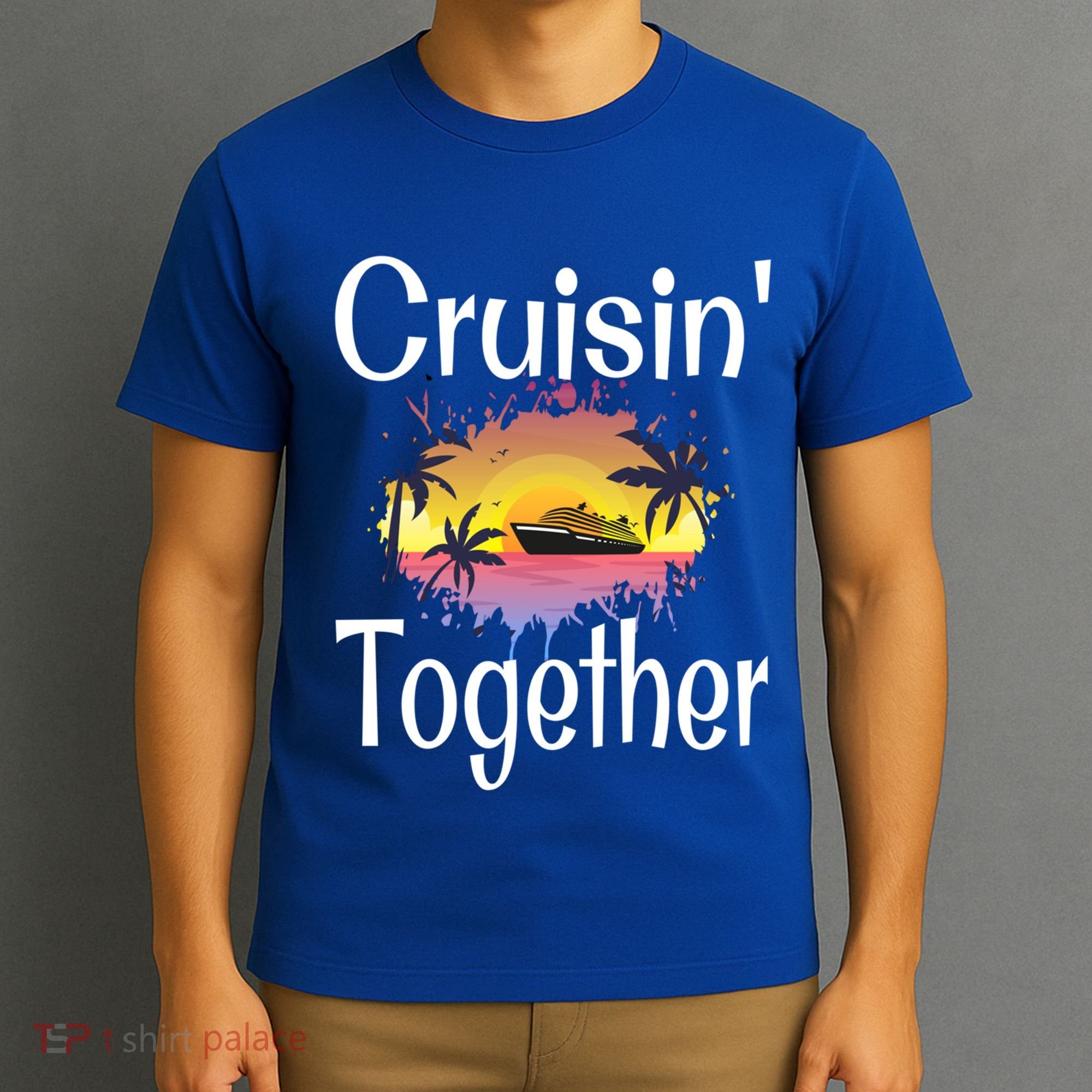 Cruisin Together Cruise Ship Vacation Couple Anniversary Cute Gift T-Shirt
