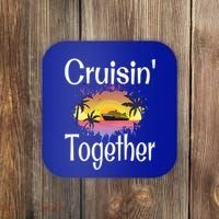 Cruisin Together Cruise Ship Vacation Couple Anniversary Cute Gift Coaster thumb 0