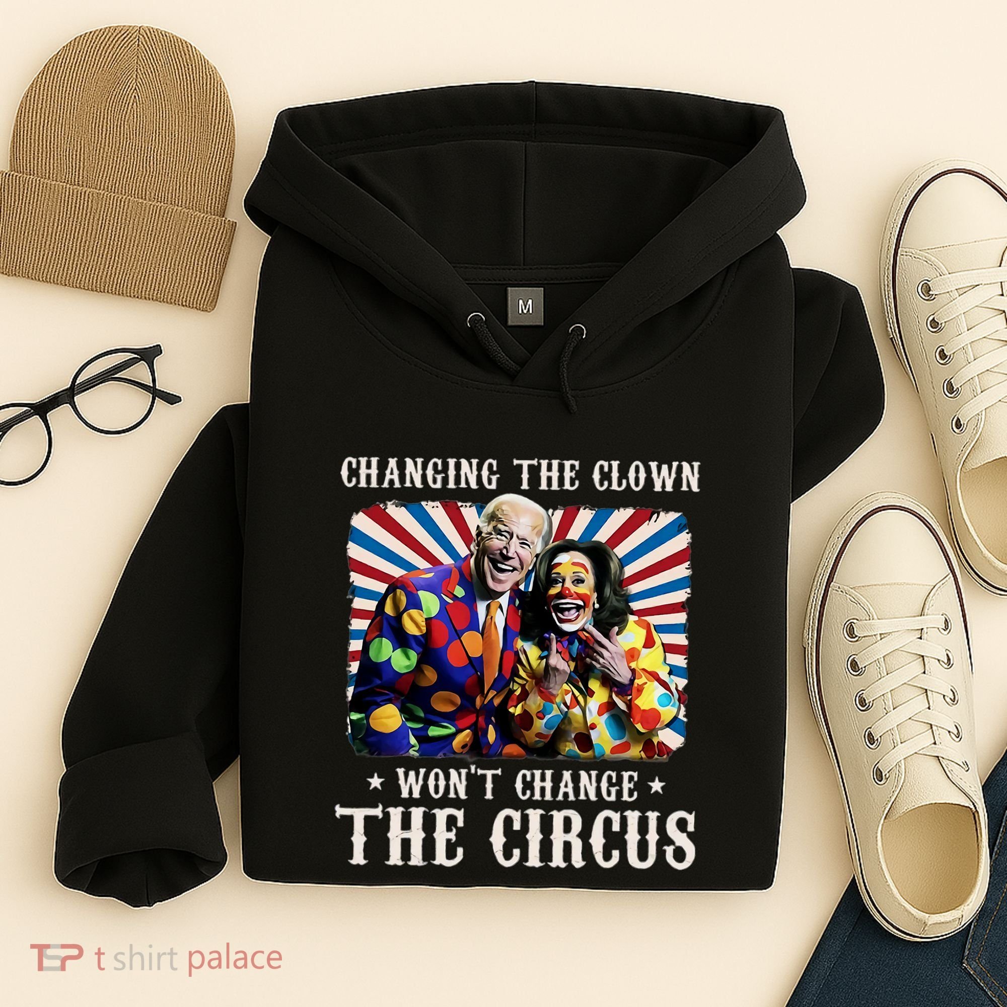 Changing The Clown WonT Change The Circus Kamala Clown Hoodie