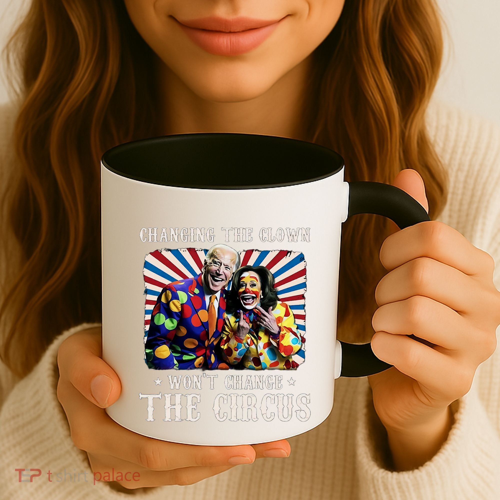 Changing The Clown WonT Change The Circus Kamala Clown Coffee Mug