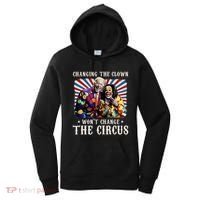 Changing The Clown WonT Change The Circus Kamala Clown Women's Hoodie thumb 0