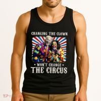 Changing The Clown WonT Change The Circus Kamala Clown Tank Top thumb 3