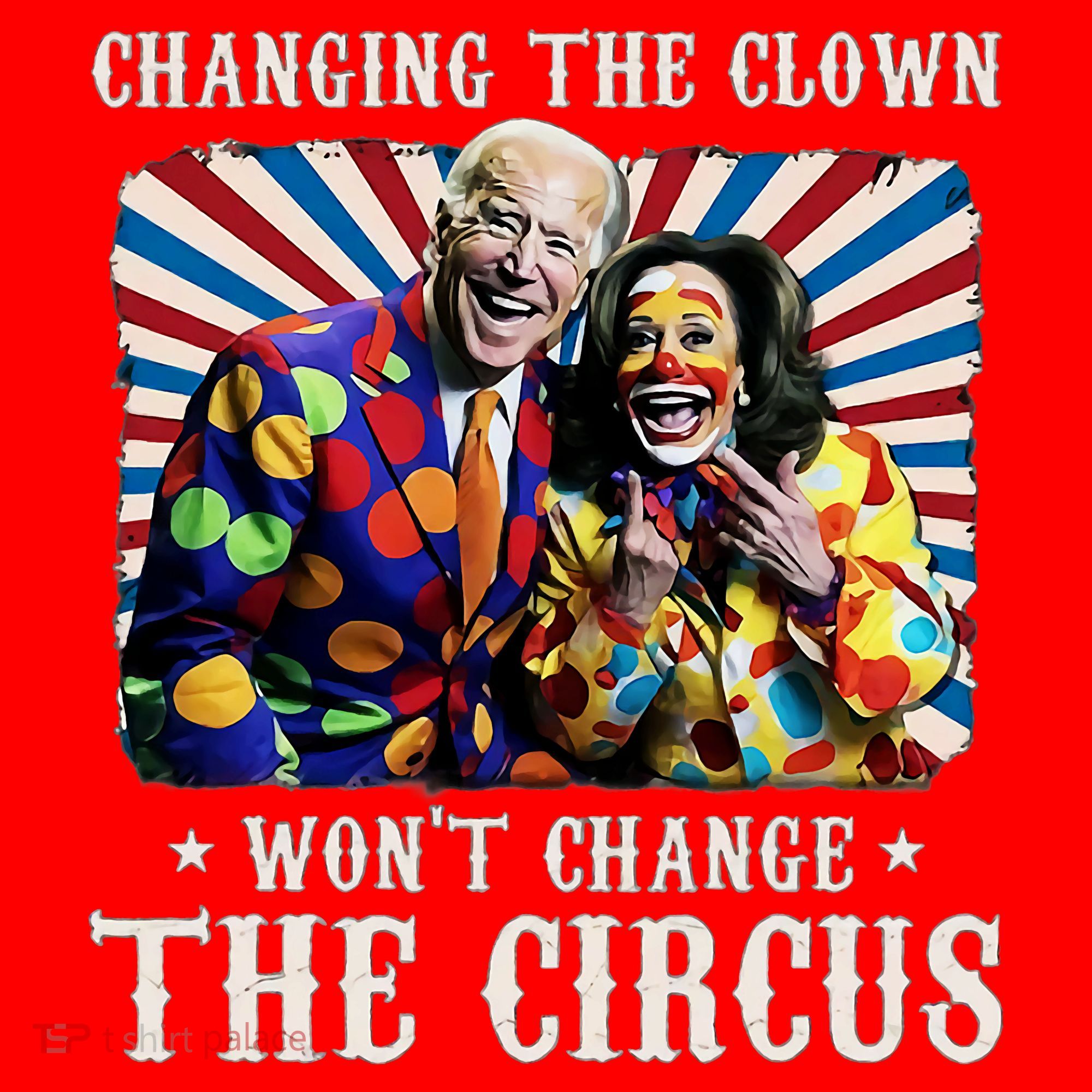 Changing The Clown WonT Change The Circus Kamala Clown Santa Hat