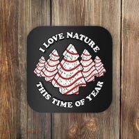 Christmas Tree Cake I Love Nature This Time Of Year Coaster thumb 0