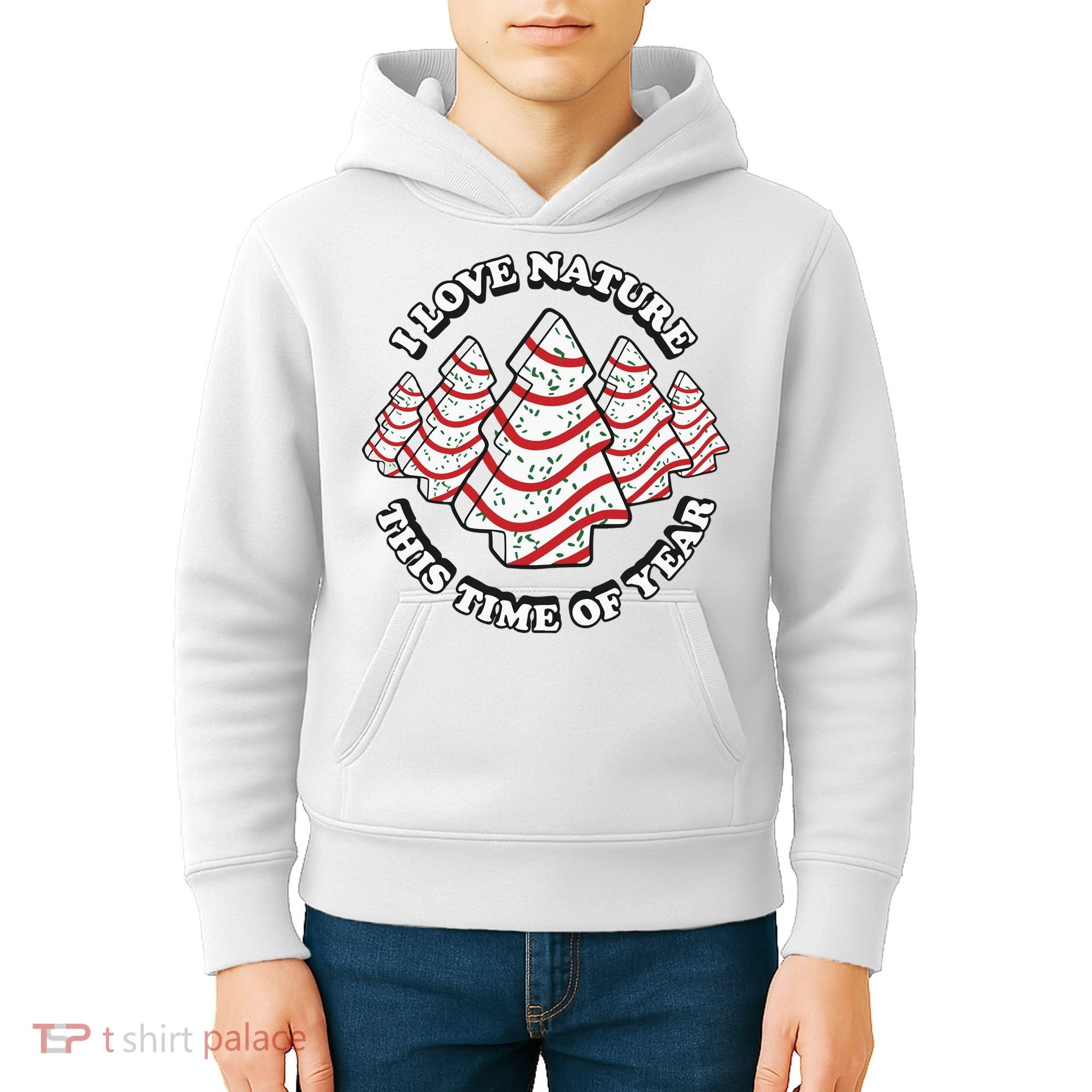 Christmas Tree Cake I Love Nature This Time Of Year Kids Hoodie