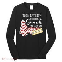 Christmas Tree Cake Torn Between Looking' Like a Snack  Long Sleeve Shirt thumb 0