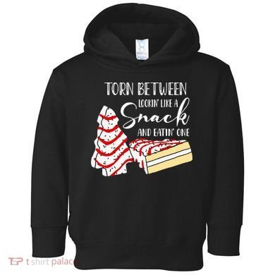 Christmas Tree Cake Torn Between Looking' Like a Snack  Toddler Hoodie