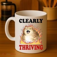 Clearly Thriving Cat Flame Funny Gift Coffee Mug thumb 4