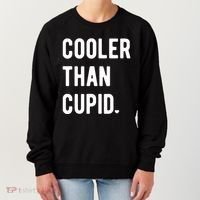 Cooler Than Cupid Women's Sweatshirt thumb 0