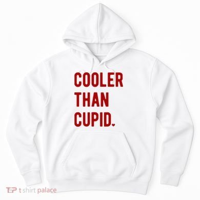 Cooler Than Cupid Hoodie