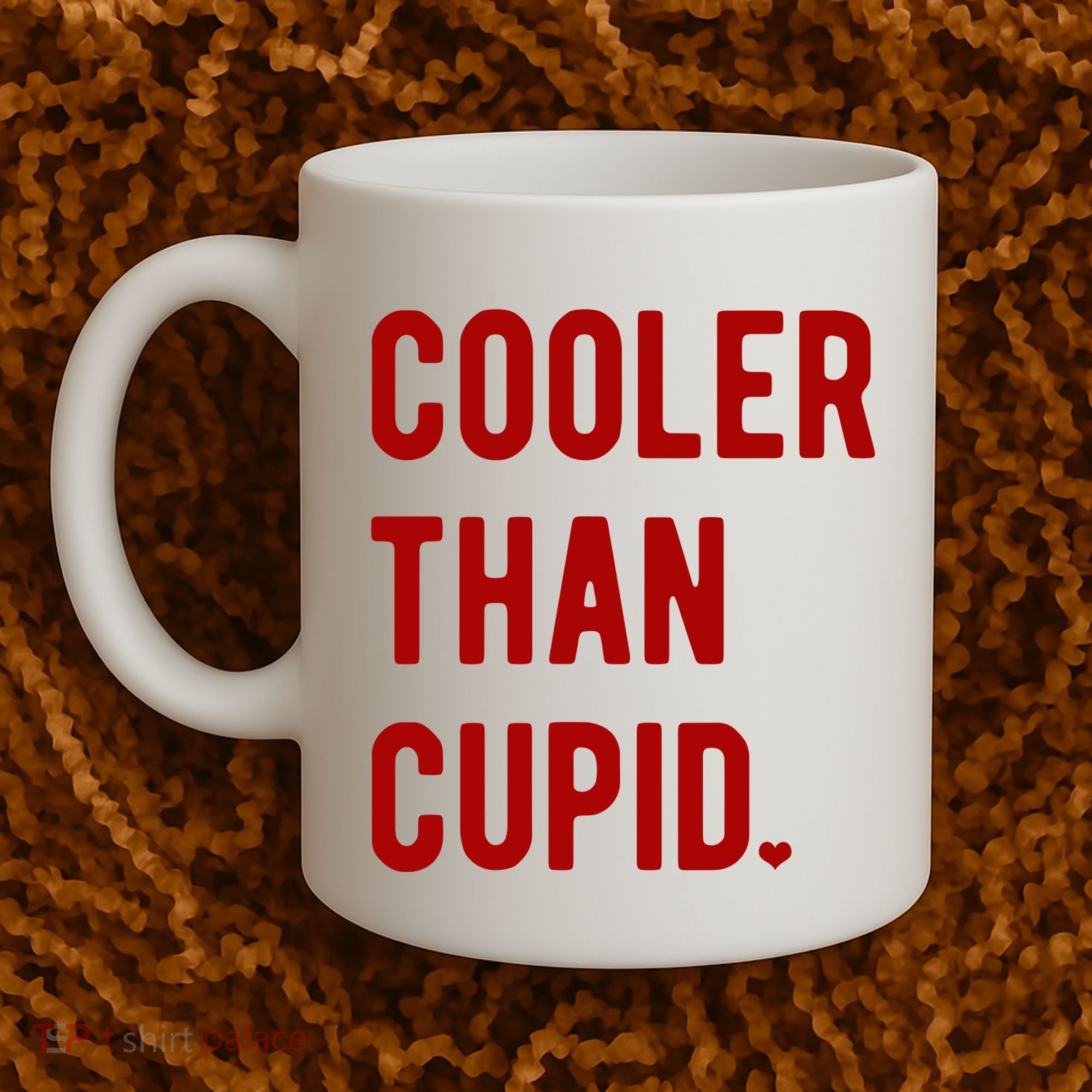 Cooler Than Cupid Coffee Mug