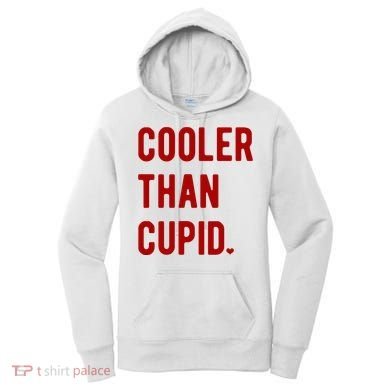 Cooler Than Cupid Women's Hoodie