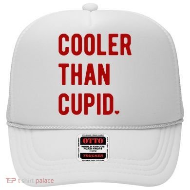 Cooler Than Cupid Hat