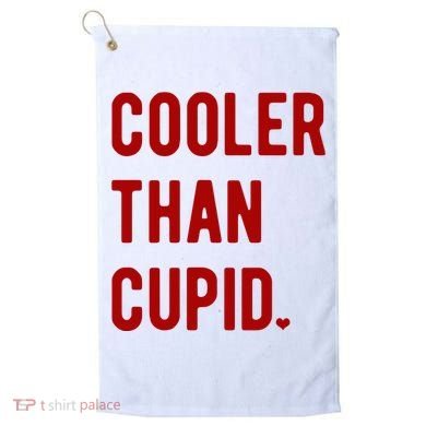 Cooler Than Cupid Golf Towel