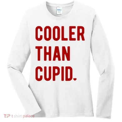 Cooler Than Cupid Women's Long Sleeve Shirt