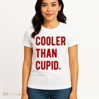 Cooler Than Cupid Women's T-Shirt thumb 4