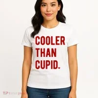 Cooler Than Cupid Women's T-Shirt thumb 4