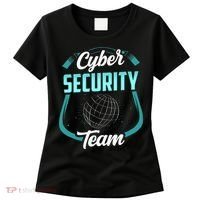 Cybersecurity Team Cyber Security Hacking Hack Hacker Women's T-Shirt thumb 0