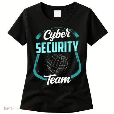 Cybersecurity Team Cyber Security Hacking Hack Hacker Women's T-Shirt
