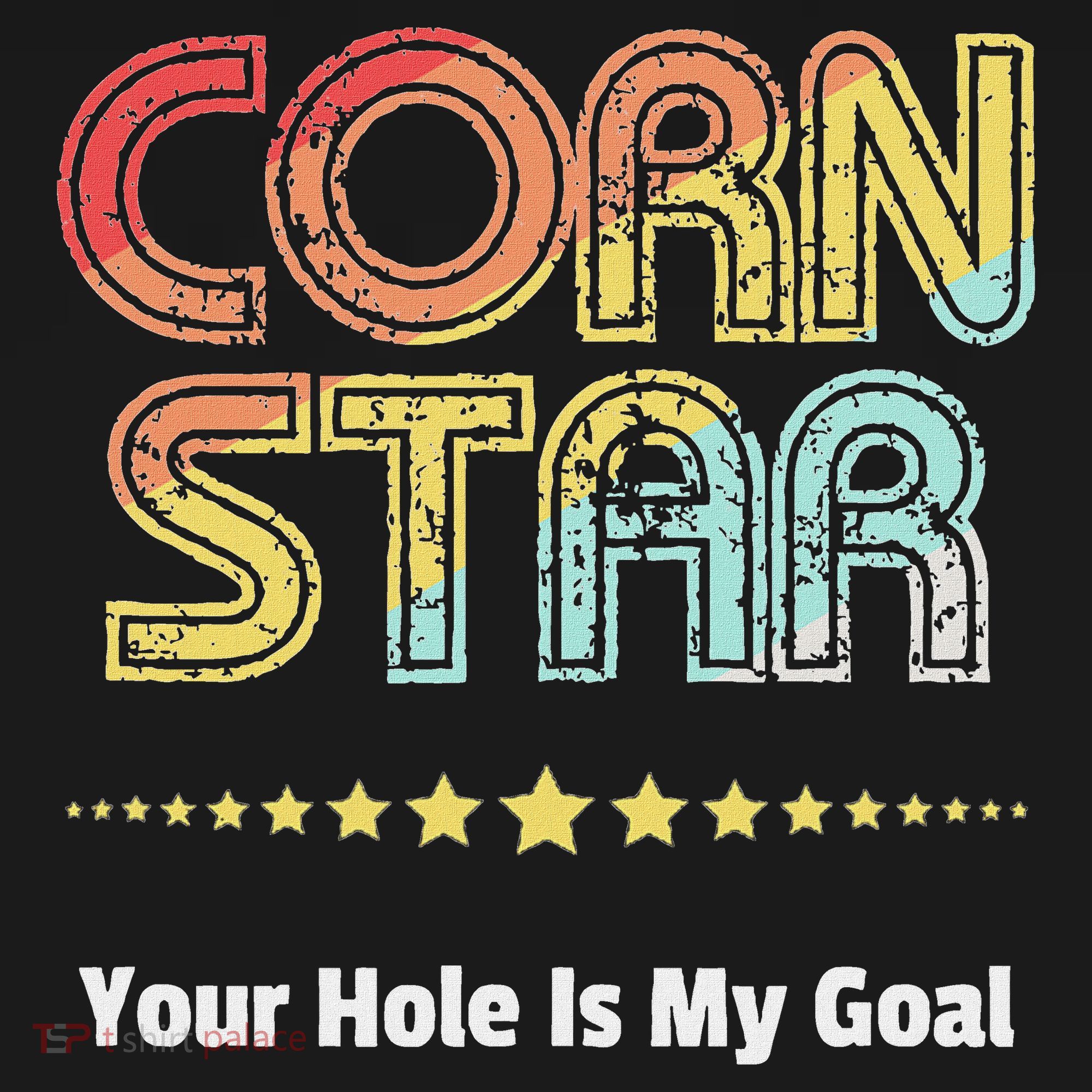 Cornhole Team Corn Star Your Hole Is My Goal Sweatshirt