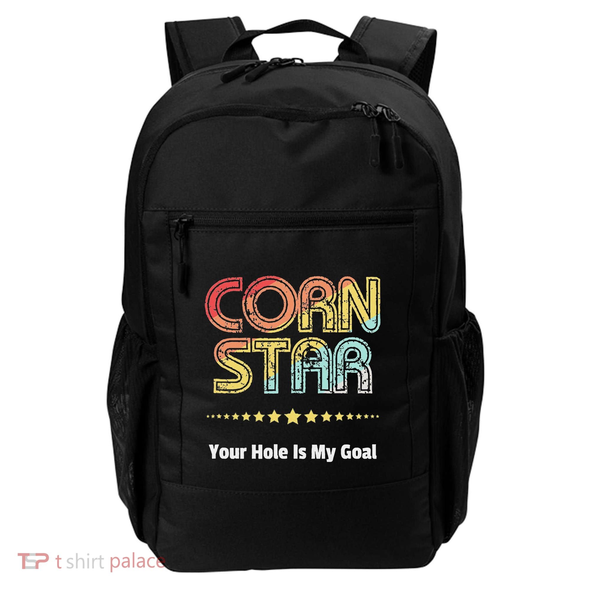 Cornhole Team Corn Star Your Hole Is My Goal Backpack