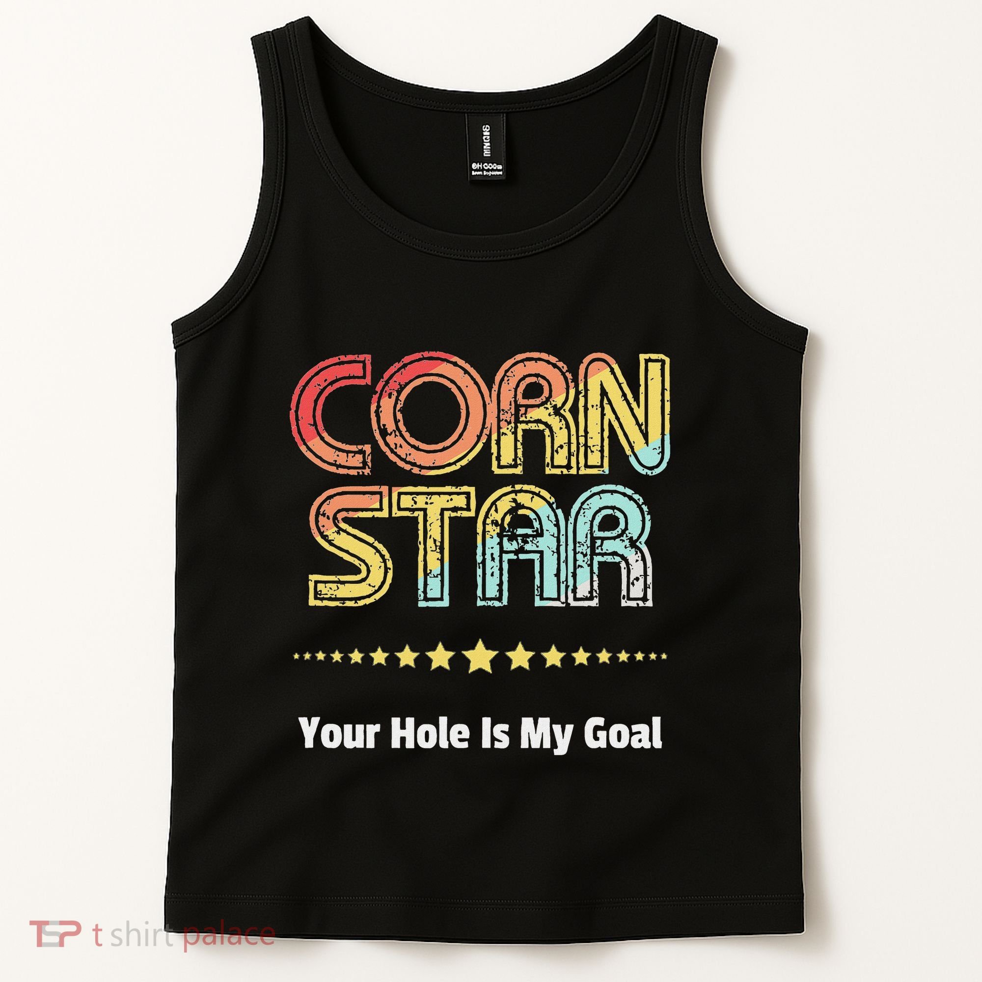 Cornhole Team Corn Star Your Hole Is My Goal Tank Top