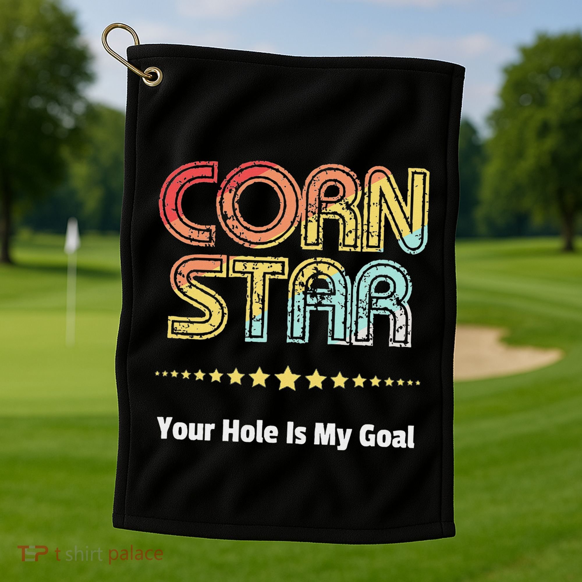 Cornhole Team Corn Star Your Hole Is My Goal Golf Towel