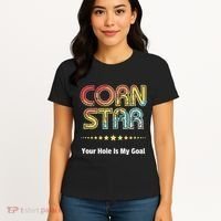 Cornhole Team Corn Star Your Hole Is My Goal Women's T-Shirt thumb 4