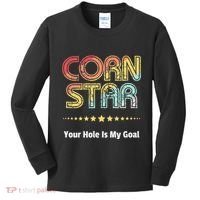 Cornhole Team Corn Star Your Hole Is My Goal Kids Long Sleeve Shirt thumb 0