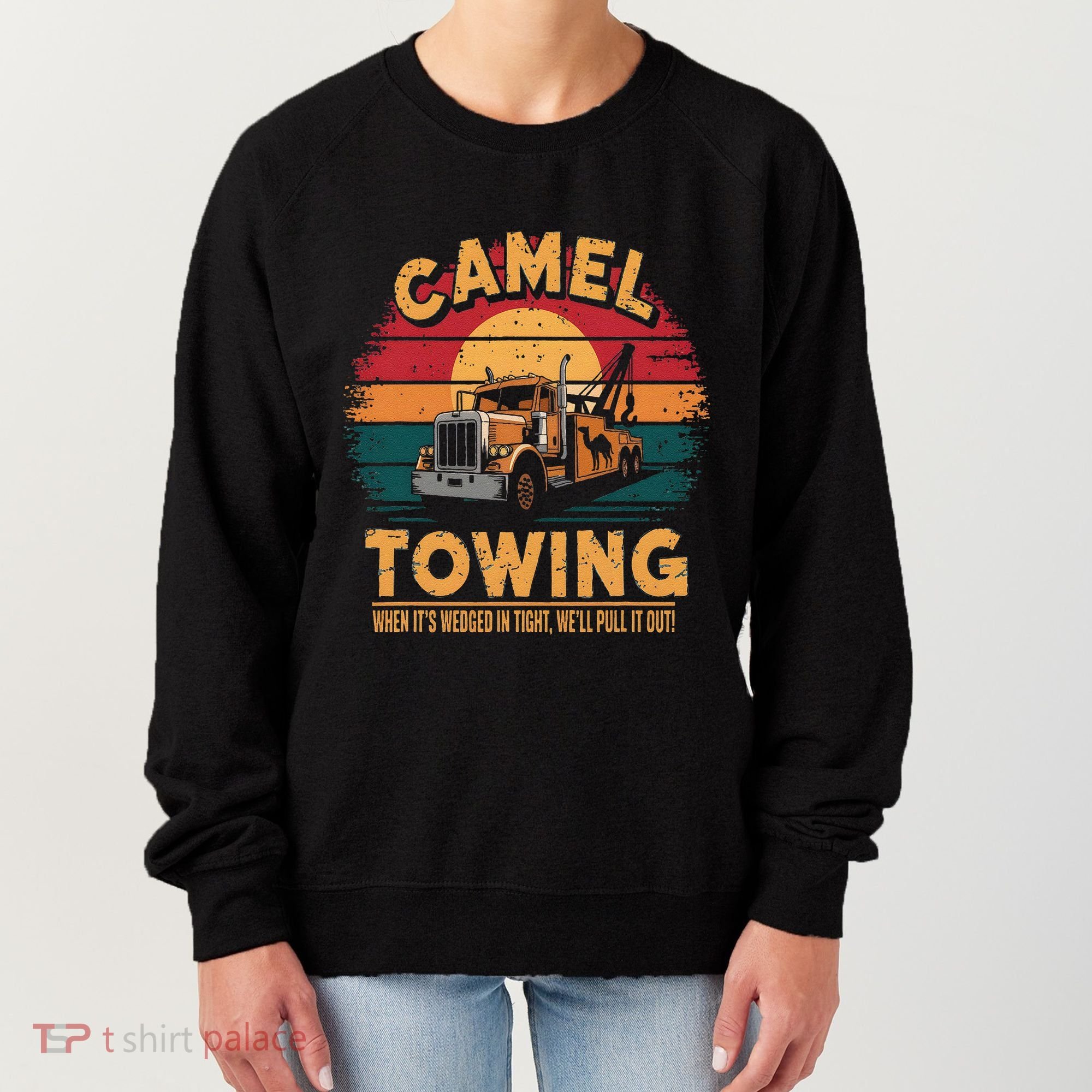 Camel Towing Cool Humor Adult Humor Camel Towing Women's Sweatshirt