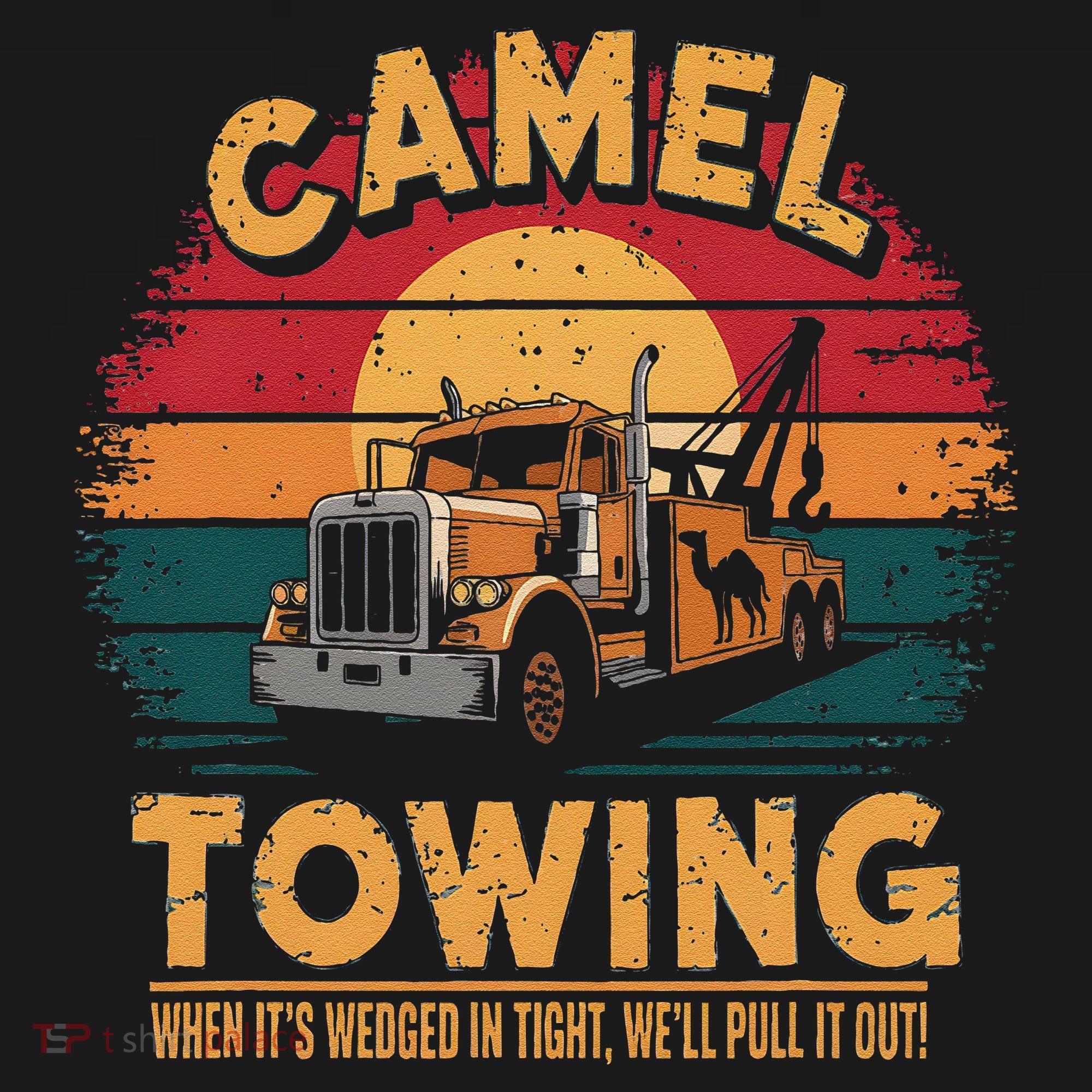 Camel Towing Cool Humor Adult Humor Camel Towing T-Shirt